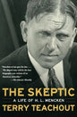 The Skeptic: A Life of H. L. Mencken - Paperback