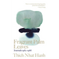Fragrant Palm Leaves: Journals 1962-1966 - Hardcover