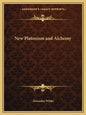New Platonism and Alchemy - Paperback