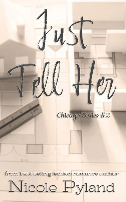 Just Tell Her - Paperback