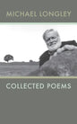 Collected Poems Michael Longley - Paperback