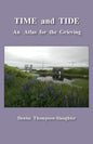 TIME and TIDE: An Atlas for the Grieving - Paperback