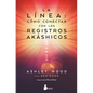 L匤ea, La. Co Conectar Con Los Registros Ak疽hicos - Paperback