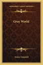Gray World - Paperback