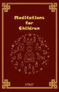 Meditations for Children - Paperback