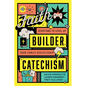 Faith Builder Catechism: Devotions to Level Up Your Family Discipleship - Hardcover