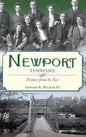 Newport, Tennessee: Pictures from the Past - Hardcover