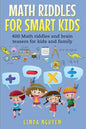 Math Riddles for Smart Kids: 400 Math Riddles and Brain Teasers for Kids and Family - Paperback