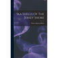 Sea Shells Of The Jersey Shore - Hardcover