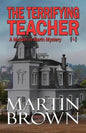 The Terrifying Teacher - Paperback