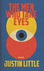 The Men Who Take Eyes - Paperback