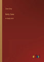Betty Zane: in large print - Paperback