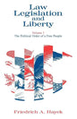 Law, Legislation and Liberty, Volume 3: The Political Order of a Free People - Paperback