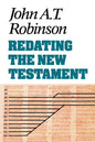 Redating the New Testament - Paperback