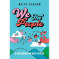 We The People: A Playbook for Data Ethics in a Democratic Society - Paperback