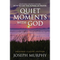 Quiet Moments with God Features Bonus Book: How to Use the Power of Prayer: Original Classic Edition - Paperback