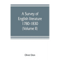 A survey of English literature, 1780-1830 (Volume II) - Paperback