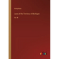 Laws of the Territory of Michigan: Vol. III - Paperback