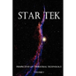 Star Tek Perspectives on Terrestrial Technology - Paperback