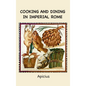 Cooking and Dining in Imperial Rome - Hardcover