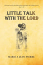 Little Talk with the Lord - Paperback