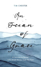 An Ocean of Grace: A Journey to Easter with Great Voices from the Past - Paperback