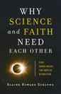 Why Science and Faith Need Each Other - Hardcover