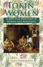 TOKIN' WOMEN A 4,000-Year Herstory - Paperback