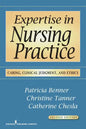 Expertise in Nursing Practice: Caring, Clinical Judgment, and Ethics - Paperback