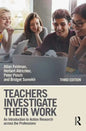 Teachers Investigate Their Work: An Introduction to Action Research across the Professions - Paperback