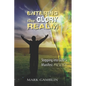 Entering the Glory Realm: Stepping into God's Manifest Presence - Paperback