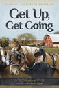 Get Up, Get Going: Tales of a Country Veterinarian - Paperback