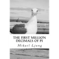 The first million decimals of PI - Paperback
