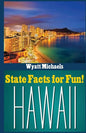 State Facts for Fun! Hawaii - Paperback