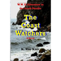 The Coast Watchers - Paperback