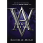 Frostbite: A Vampire Academy Novel - Paperback