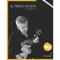 El timple Solista Vol.1: (Método para timple canario) - Paperback