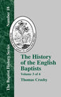 The History of the English Baptists - Vol. 3 - Hardcover