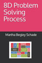 8D Problem Solving Process - Paperback