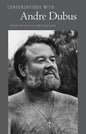 Conversations with Andre Dubus - Paperback