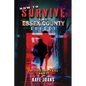 How to Survive the Essex County Effect - Paperback