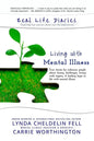 Real Life Diaries: Living with Mental Illness - Paperback