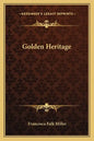 Golden Heritage - Paperback