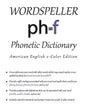 Wordspeller Phonetic Dictionary: American English 2-Color Edition - Paperback