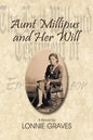 Aunt Millipus and Her Will - Paperback