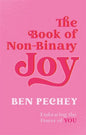 The Book of Non-Binary Joy: Embracing the Power of You - Paperback