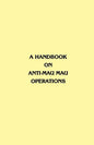 A Handbook on Anti-Mau Mau Operations - Paperback
