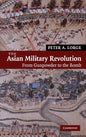 The Asian Military Revolution - Hardcover
