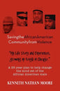 Saving the African American Community from Violence: Growing Up Tough in Chicago - Paperback