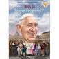 Who Is Pope Francis? - Hardcover